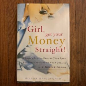 Girl, Get Your Money Straight! by Glinda Bridgforth - White & Gold Cover